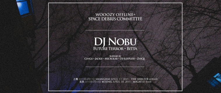 Wooozy Offline x Space Debris Committee present:  DJ Nobu