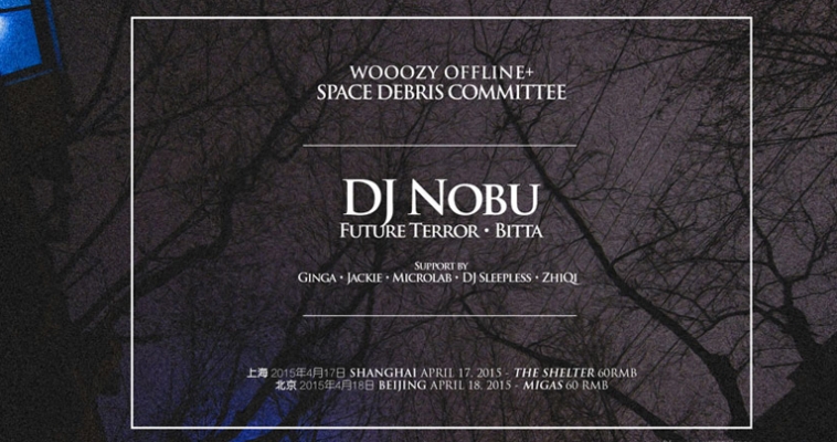 Wooozy Offline x Space Debris Committee present:  DJ Nobu