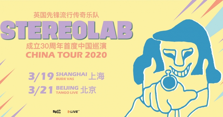 Stereolab  China Tour 2020